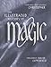 The Illustrated History of Magic