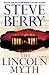 The Lincoln Myth: A Novel (Cotton Malone)