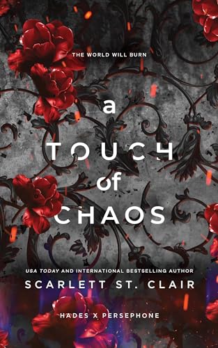 A Touch of Chaos: A Dark and Enthralling Reimagining of the Hades and Persephone Myth
