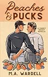 Peaches and Pucks: A Cheeky MM Hockey Novella