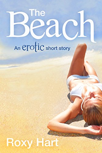 The Beach: An Erotic Short Story