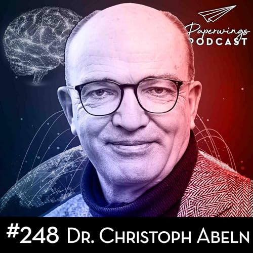 『#248 "Wie gelingt der Sprung vom Karriereknick zum Comeback?" - Danny Herzog-Braune im Gespräch mit Dr. Christoph Abeln』のカバーアート