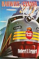 Railways of Canada 0888946058 Book Cover