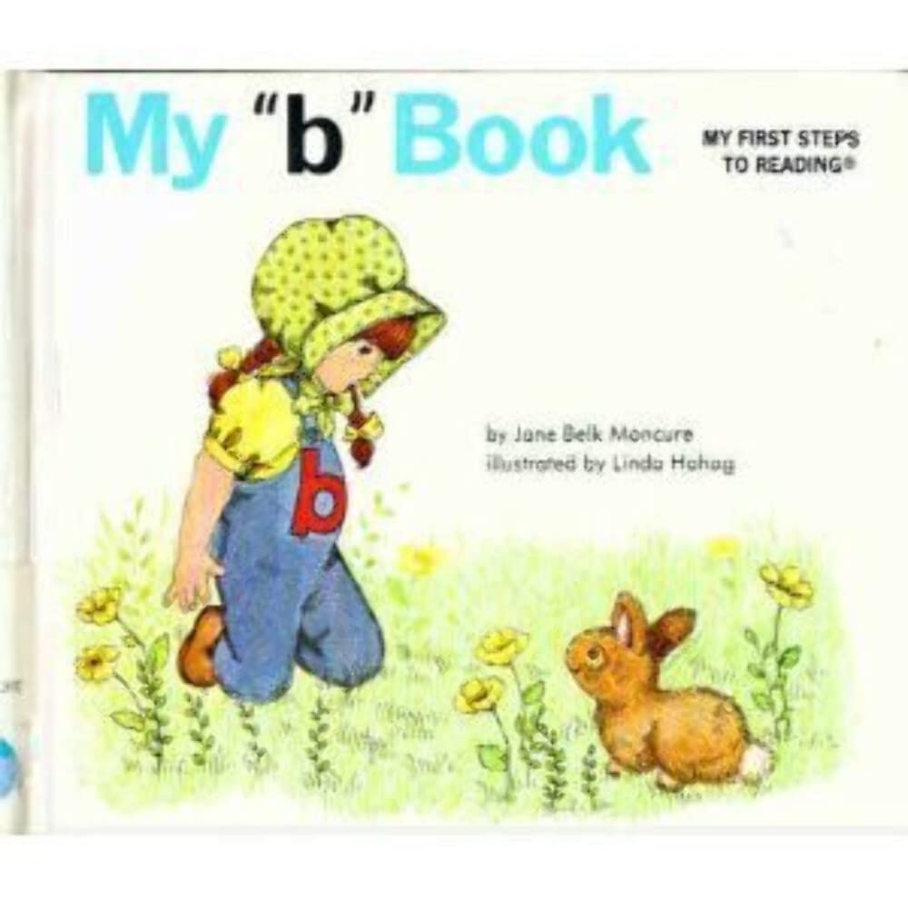 My "b" book (My first steps to reading) Hardcover – January 1, 1990