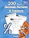 Humble Math - 100 Days of Decimals, Percents & Fractions: Advanced Practice Problems (Answer Key Included) - Converting Numbers - Adding, Subtracting, ... Fractions - Reducing Fractions - Math Drills