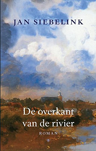 De overkant van de rivier: roman (Ulysses klassieken)