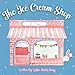 The Ice Cream Shop: Interactive Learning Book Ages...