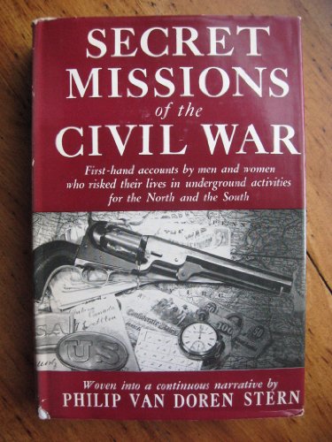 Secret missions of the Civil War;: First-hand a... B0007DQE6E Book Cover