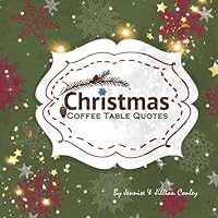 Christmas Coffee Table Quotes 1480198056 Book Cover