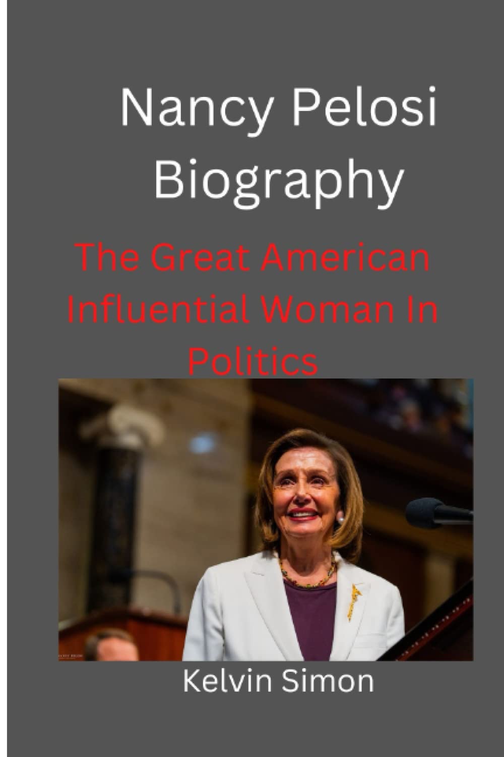 Nancy Pelosi Biography: The Great American Influential Woman In Politics
