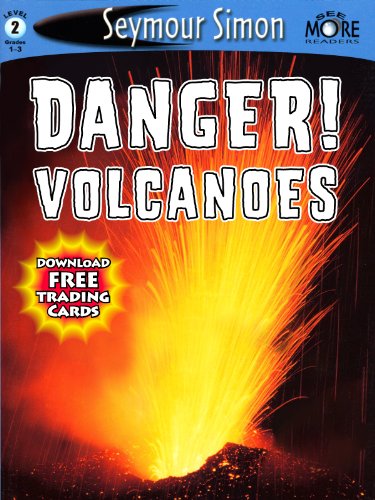 Danger! Volcanoes (SeeMore Readers)