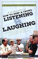 A Continuation of How to Keep a Crowd Listening & Laughing 0983109923 Book Cover