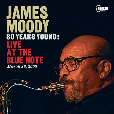 80 Years Young: Live at the Blue Note, March 26, 2005