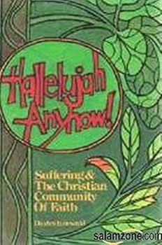 Paperback Hallelujah Anyhow! Book