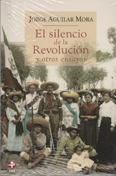 Paperback El silencio de la Revolucion y otros ensayos (Spanish Edition) [Spanish] Book