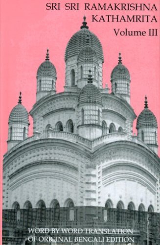 Sri Sri Ramakrishna Kathamrita, Volume III