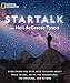 StarTalk: Everything You Ever Need to Know About Space Travel, Sci-Fi, the Human Race, the Universe, and Beyond