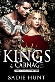 Kings & Carnage: A Dark New Adult College Romance (Aventine University Book 3)