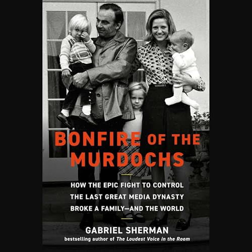 Page de couverture de Bonfire of the Murdochs