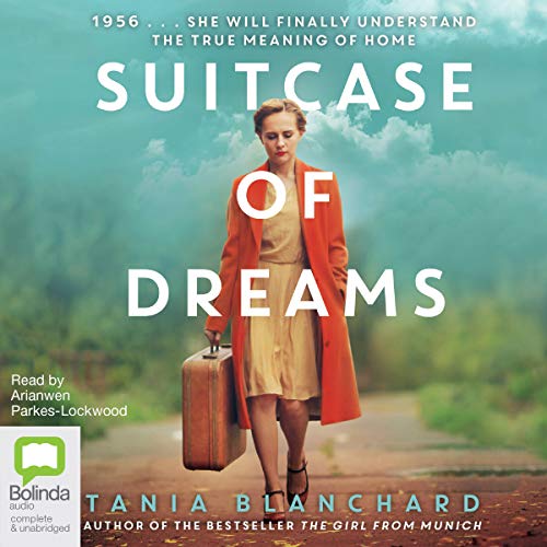 Suitcase of Dreams (Audio Download) Tania Blanchard, Arianwen Parkes