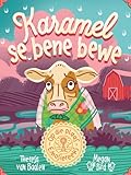 Op die plaas-emosiereeks: Karamel se bene bewe (Afrikaans Edition)