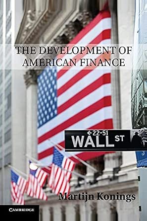 The Development of American Finance Reprint Edition book cover
