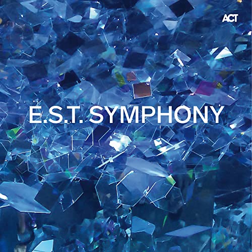 E.S.T. E.S.T. Symphony