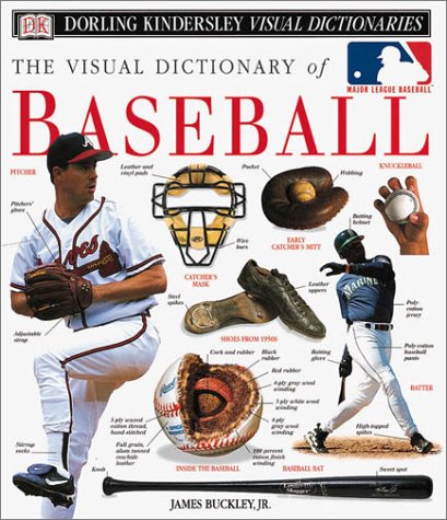 The Visual Dictionary of Baseball (DK Visual Dictionaries): DK ...