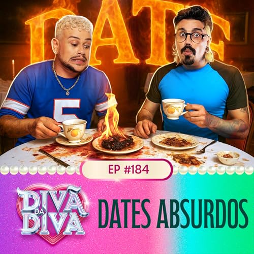 #184 - Dates absurdos Podcast Por capa