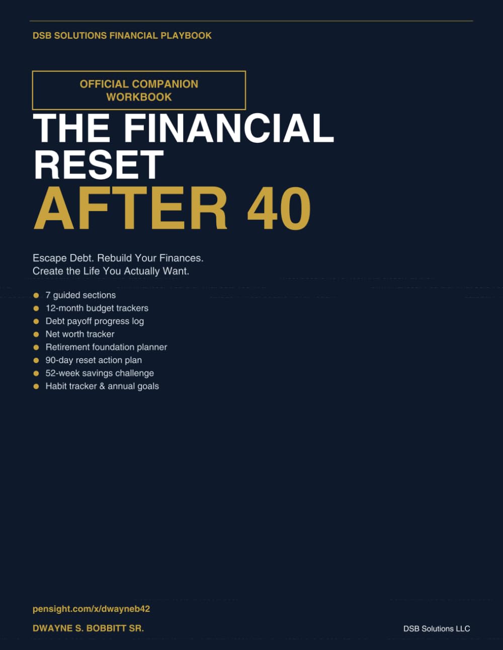 THE FINANCIAL RESET AFTER 40: OFFICIAL COMPANION WORKBOOK