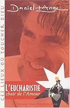 Download L'Eucharistie, Chair de l'amour PDF