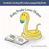 Baby Snake Loves Shapes 0996698809 Book Cover