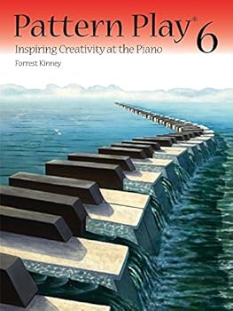 Paperback PT06 - Pattern Play Vol. 6 - Inspiring Creativity at the Piano Book