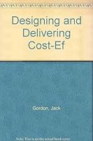 Designing and Delivering Cost-Ef 0943210046 Book Cover