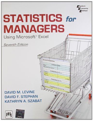 By Levine Szabat - Statistics for Managers Using Microsoft Excel (7th edition) (7th)