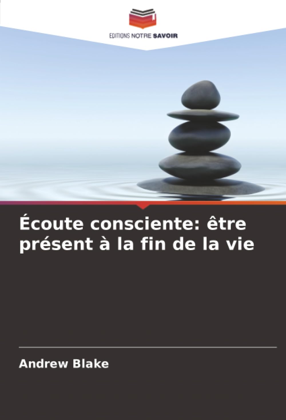 Écoute consciente: être présent à la fin de la vie