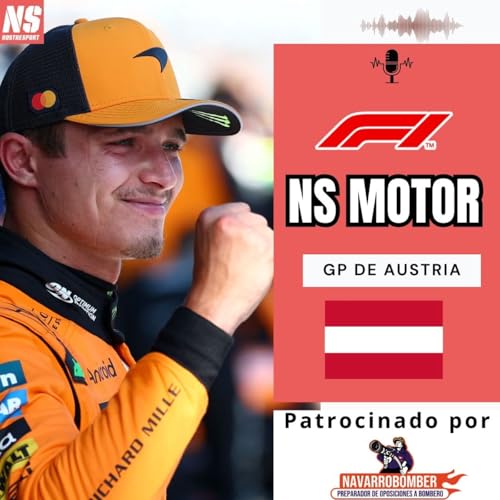 『NS Motor 01/07/25. GRAN PREMIO DE AUSTRIA DE FÓRMULA 1』のカバーアート