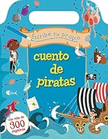 Escribe tu propio cuento de piratas (PICARONA) 8416648166 Book Cover