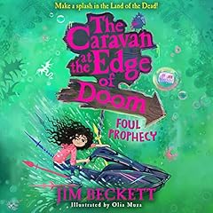 『The Caravan at the Edge of Doom: Foul Prophecy』のカバーアート