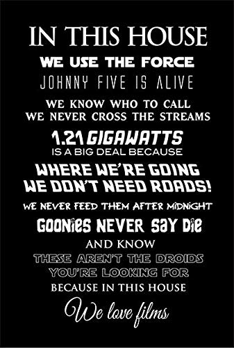 Artylicious In This House, We Love 80S Films Quote Typography Quote A3 Poster Art Print