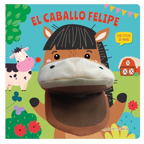 El caballo Felipe ('Cuentos con títeres')