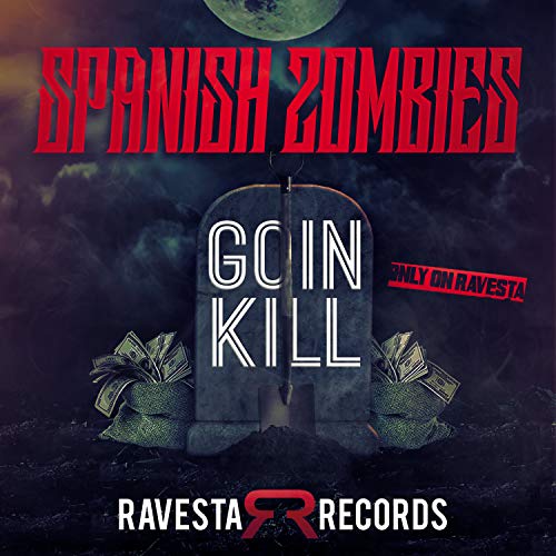 Amazon.co.jp Goin To Kill Spanish Zombies デジタルミュージック