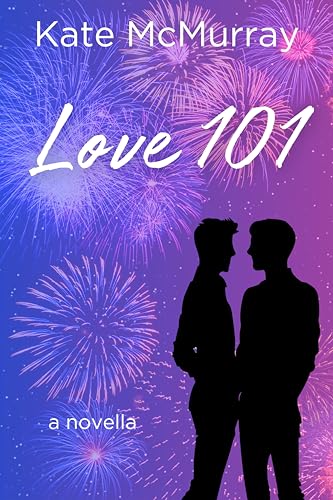 Love 101: A Novella