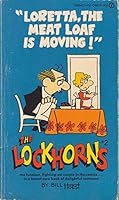 The Lockhorns #2 ~ Loretta, The Meat Loaf Is Moving! 0451081676 Book Cover