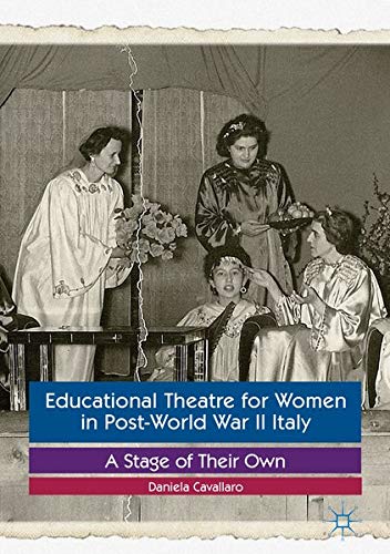 Buy Educational Theatre for Women in Post-World War II Italy — BookShops.in
