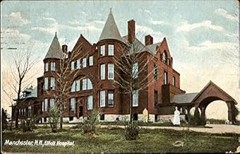 Elliott Hospital Manchester, New Hampshire NH Original Antique Postcard 1908