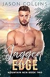 Jagged Edge (Mountain Men Book 2)