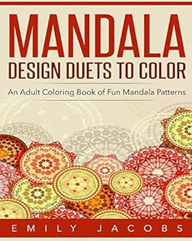 Paperback Mandala Design Duets to Color: An Adult Coloring Book of Fun Mandala Patterns Book