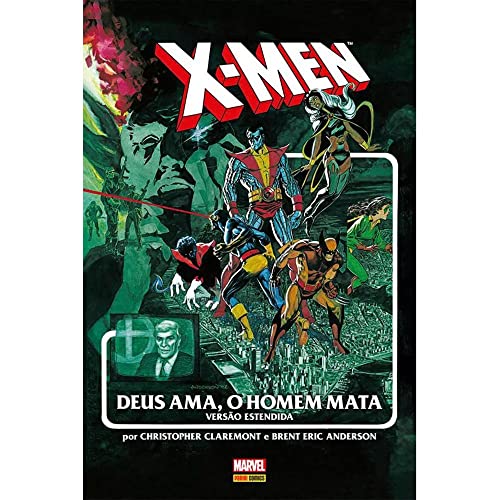 X-Men: Deus ama, o homem mata (Marvel Graphic Novel)