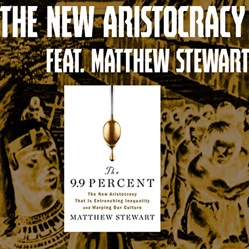 42 - The New Aristocracy feat. Matthew Stewart cover art